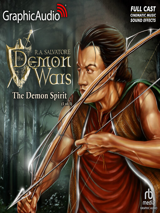 Title details for The Demon Spirit, Part 1 of 3 by R.A. Salvatore - Available